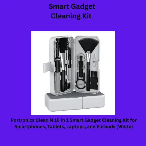 Portronics Clean N 19 in 1 Smart Gadget Cleaning Kit Review A Comprehensive Look